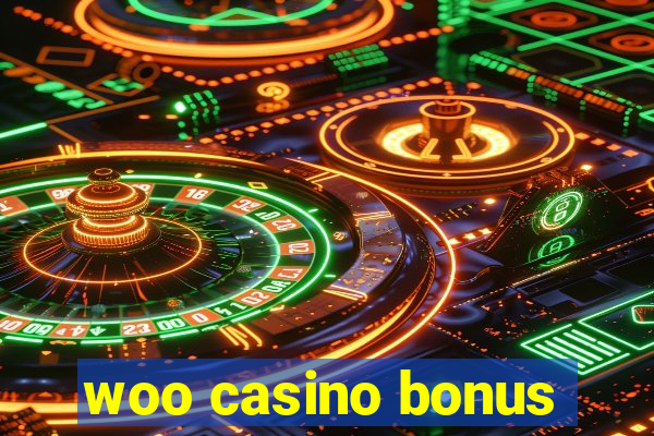 woo casino bonus