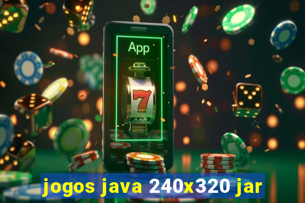 jogos java 240x320 jar