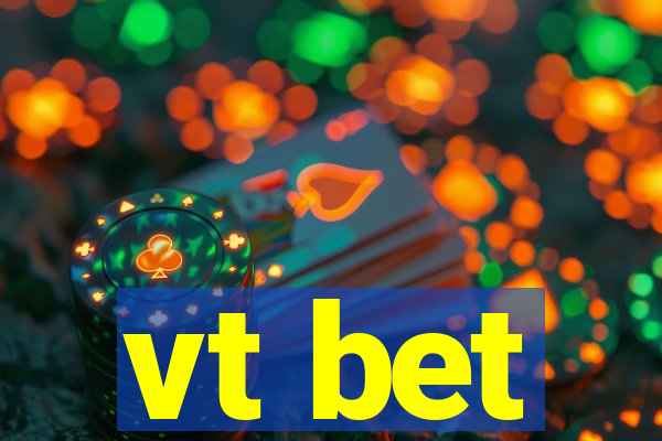 vt bet