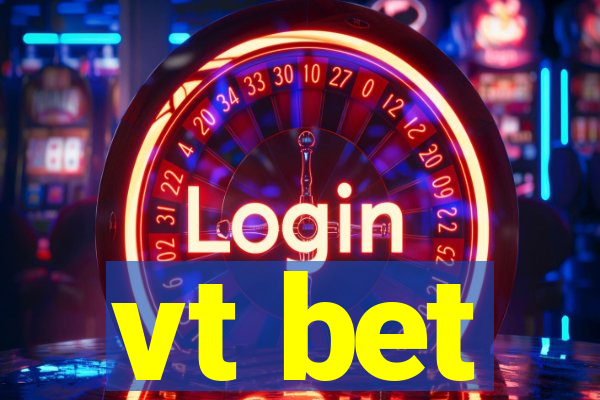 vt bet