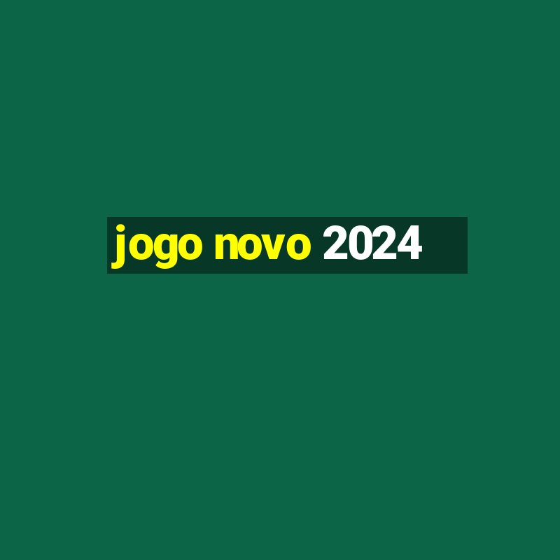 jogo novo 2024