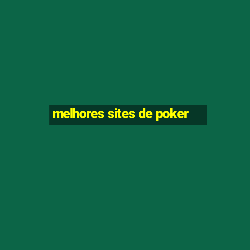 melhores sites de poker