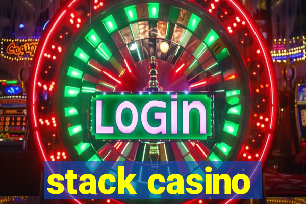 stack casino