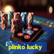 plinko lucky