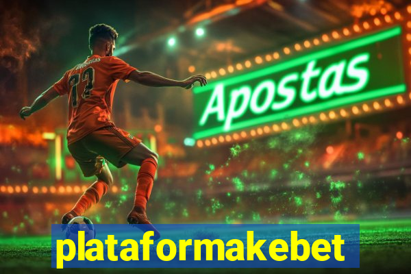 plataformakebet.com