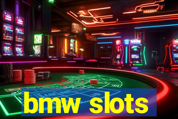 bmw slots