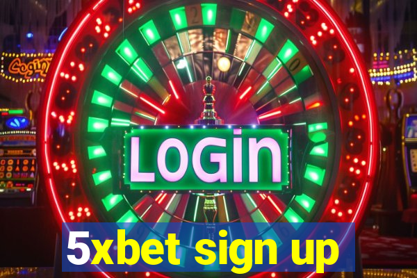 5xbet sign up