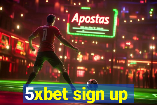 5xbet sign up