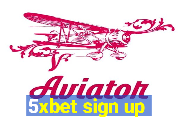 5xbet sign up