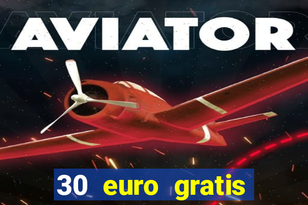 30 euro gratis casino bonus