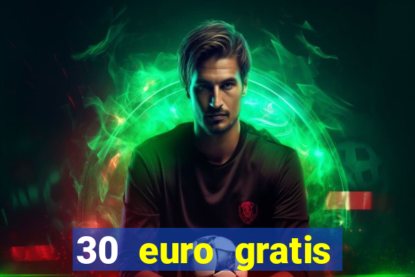 30 euro gratis casino bonus