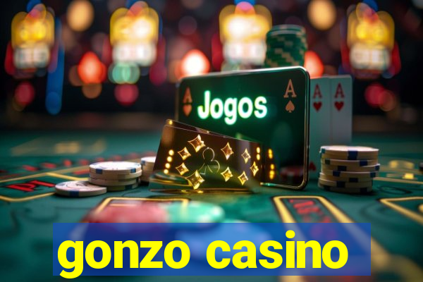 gonzo casino