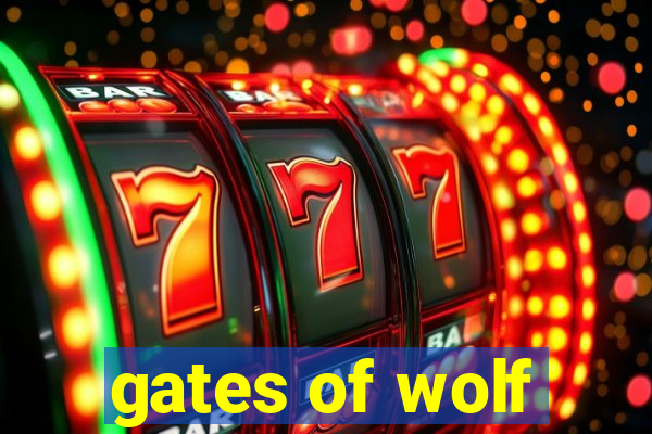 gates of wolf