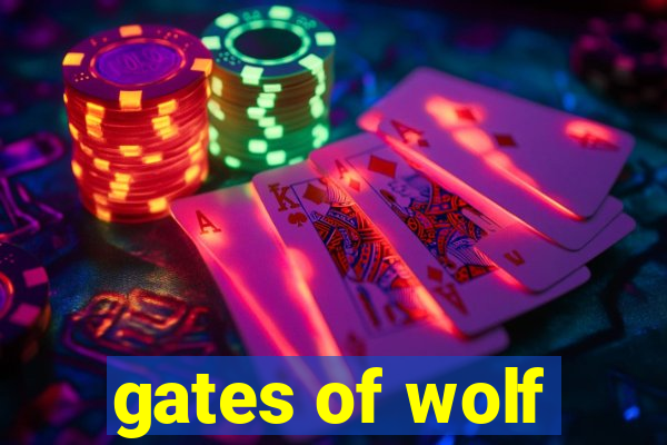 gates of wolf