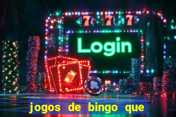 jogos de bingo que ganha dinheiro no pix