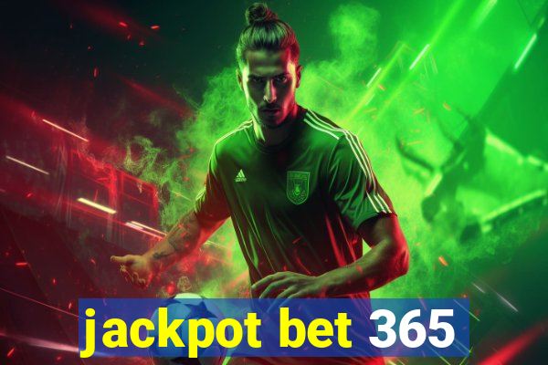 jackpot bet 365