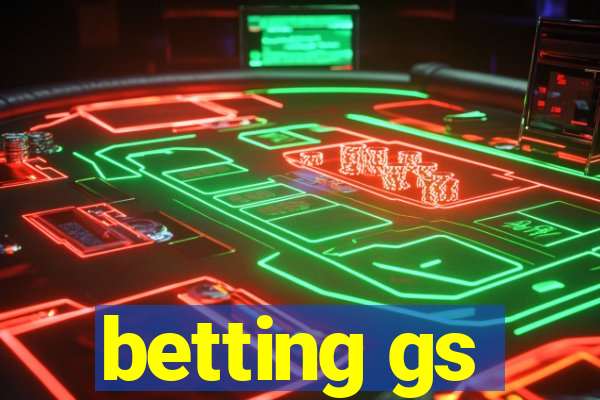 betting gs