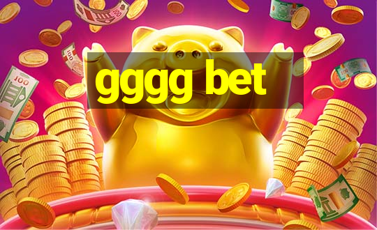 gggg bet