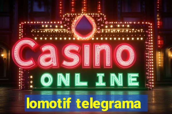 lomotif telegrama