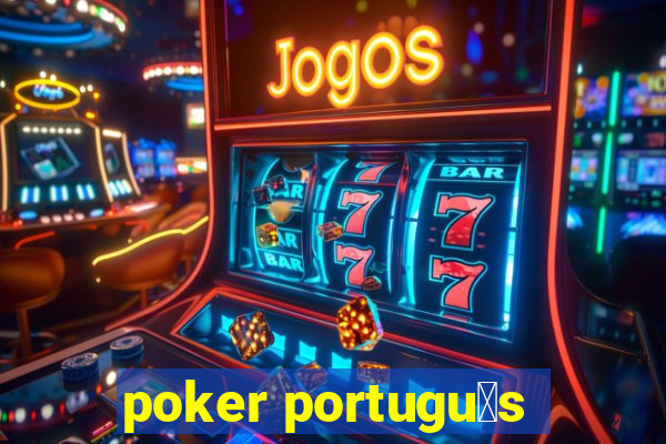 poker portugu锚s