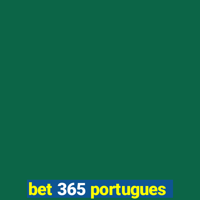 bet 365 portugues