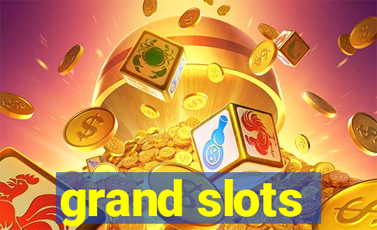 grand slots