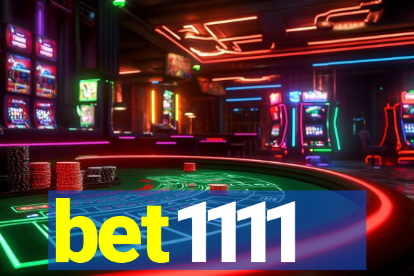 bet1111