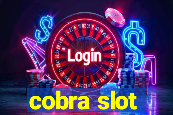 cobra slot