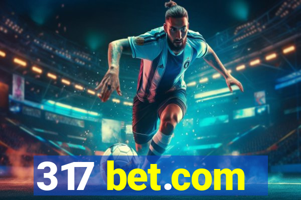 317 bet.com