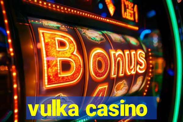 vulka casino