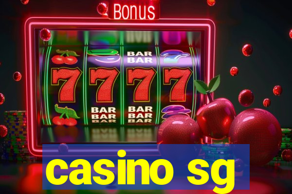 casino sg