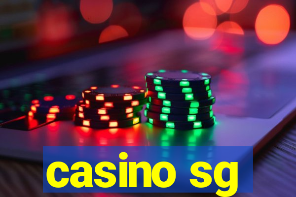 casino sg