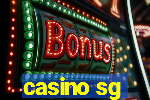 casino sg