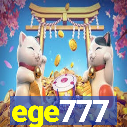 ege777