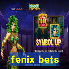 fenix bets