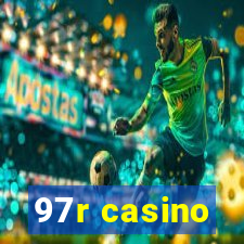 97r casino