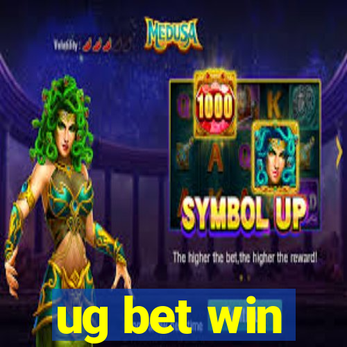 ug bet win