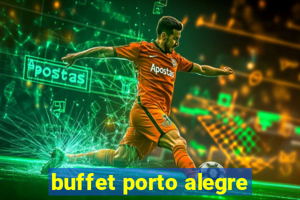 buffet porto alegre