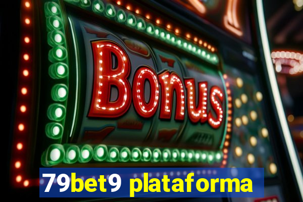 79bet9 plataforma