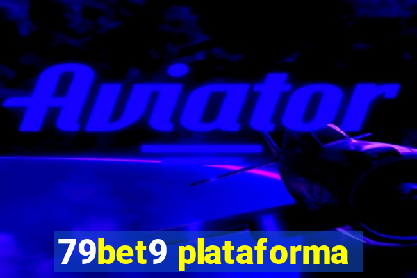 79bet9 plataforma