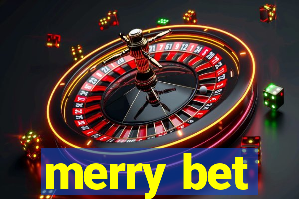 merry bet