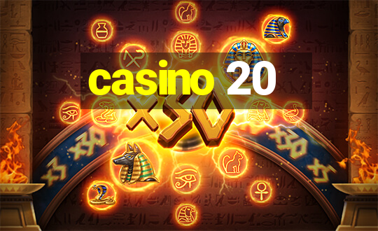 casino 20