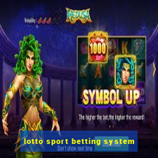 lotto sport betting system