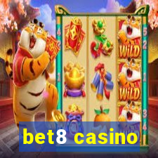 bet8 casino