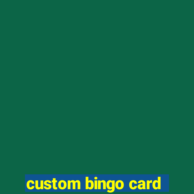 custom bingo card