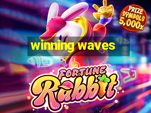 winning waves