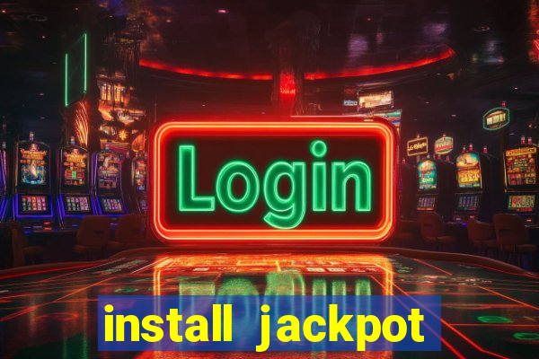 install jackpot party casino slots