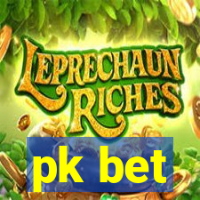 pk bet