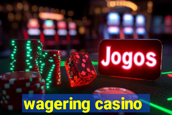 wagering casino