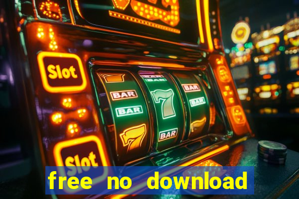 free no download slot machines